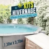 KIT HIVERNAGE PISCINE HORS SOL 7,30x3,70 M