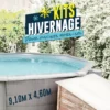 KIT HIVERNAGE PISCINE HORS SOL 9,10x4,60 M